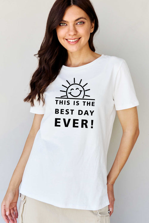 Simply Love Full Size THIS IS THE BEST DAY EVER! Graphic Cotton T-Shirt